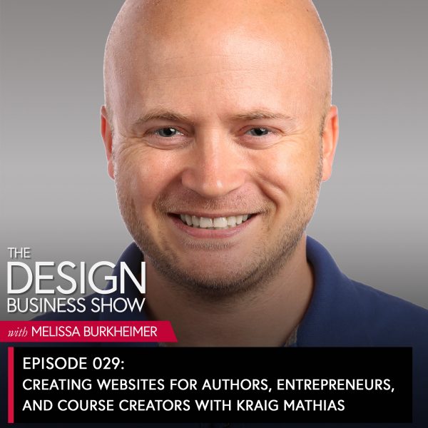 The Design Business Show 029: Creating Websites for Authors, Entrepreneurs, and Course Creators with Kraig Mathias Join me for episode 29 of The Design Business Show where I speak with Kraig Mathias about building websites for authors, course creators and entrepreneurs!