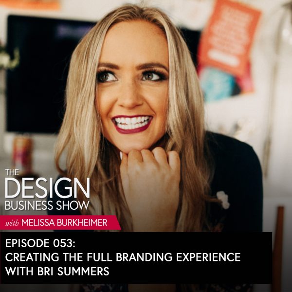 The Design Business Show 053: Creating the Full Branding Experience with Bri Summers Check out episode 53 of The Design Business Show with Bri Summers from Brighten Made to get tips on using Pinterest + Instagram to promote your design business, how to create the full branding experience and more.