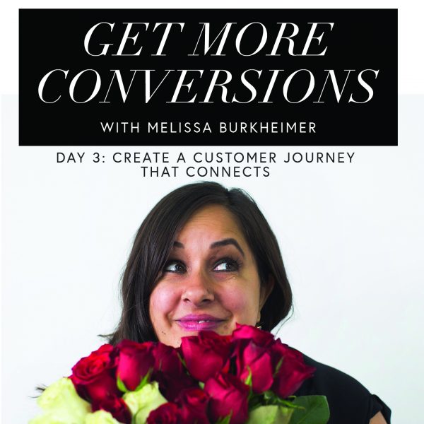 The Design Business Show 070: Get More Conversions Day 3 – Create a Customer Journey That Connects and Converts Check out episode 70 of The Design Business Show to learn how to create a customer journey that connects.