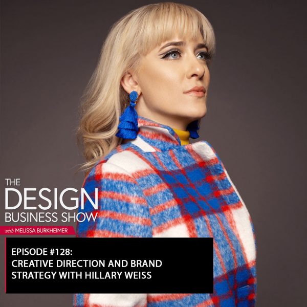title Check out episode 128 of The Design Business Show with Hillary Weiss to learn all about creative direction and brand strategy!