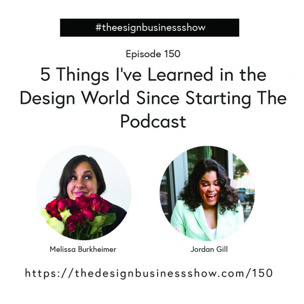 episodeonehundredfifty Check out episode 150 of The Design Business Show to learn all about 5 important things I’ve learned in the design world!