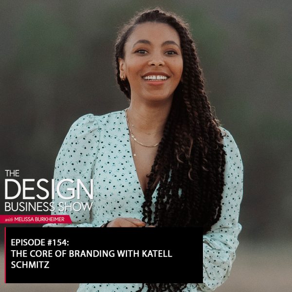title Check out episode 153 of The Design Business Show with Katell Schmitz to learn all about Katell’s business and her philosophy on branding!
