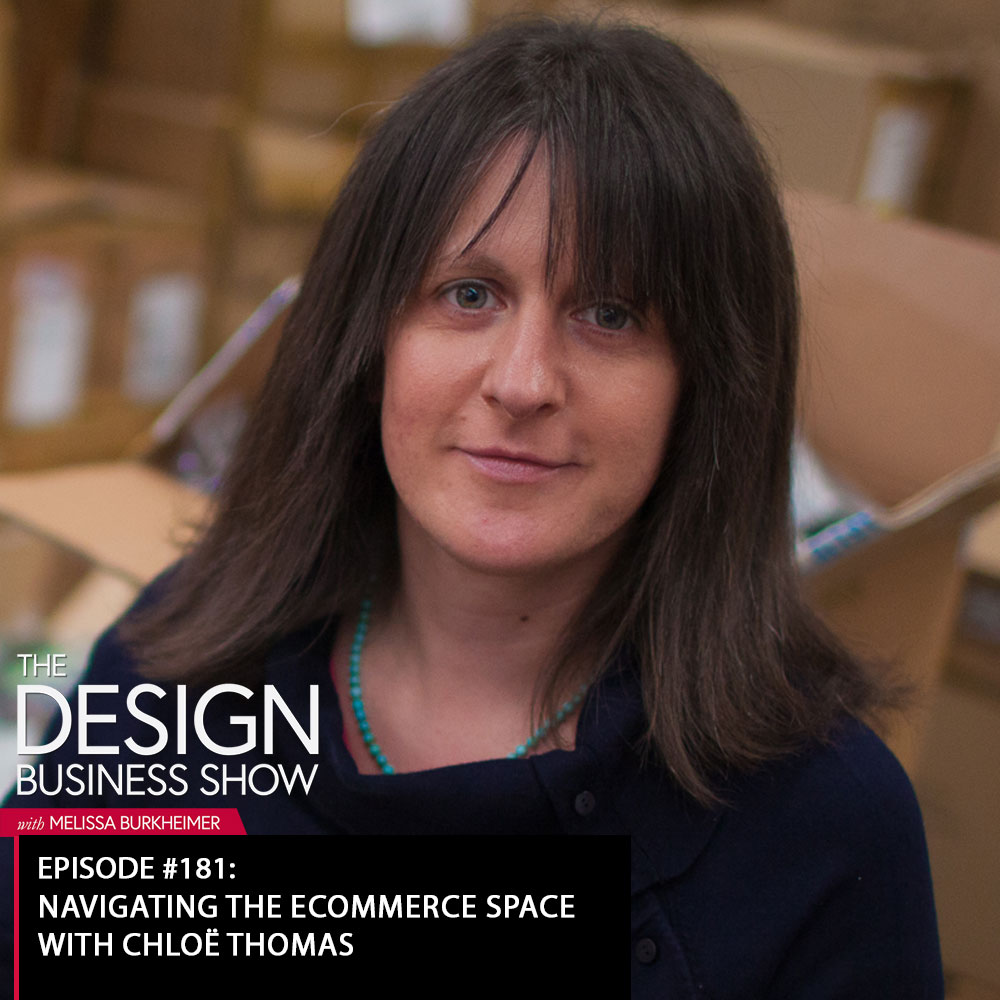 Check out episode 180 of The Design Business Show with Chloë Thomas to learn all about the eCommerce industry!