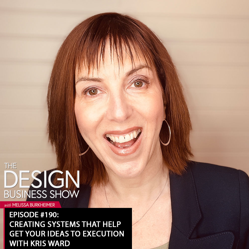 Check out episode 190 of The Design Business Show with Kris Ward to learn all about creating systems that support your business and life!