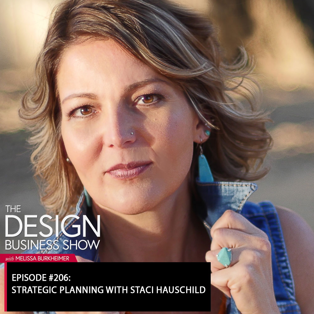 Check out episode 206 of The Design Business Show with Staci Hauschild to learn about.