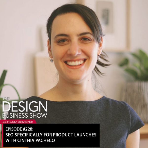 title Check out episode 228 of The Design Business Show with Cinthia Pacheco to learn about diversifying your SEO strategy