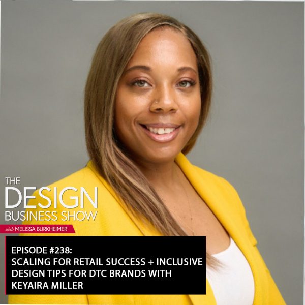 The Design Business Show title graphic copy This episode of The Design Business Show features Melissa Burkheimer as the host and Keyaira Miller, a lead business partner at Target, as the guest. The episode focuses on Keyaira's role in sourcing and growing diverse and women-owned brands at Target. Keyaira shares insights on the importance of partnerships, scaling at mass retailers, and creating inclusive branding designs. The episode explores Keyaira's background, her passion for empowering brands, and her notable work, including curating Target's Black History Month assortments and collaborating with influencers like Tabitha Brown.