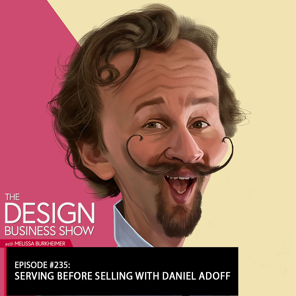 Check out episode 235 of The Design Business Show with Daniel Adoff to learn about selling connections in your business.